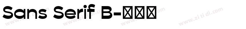 Sans Serif B字体转换 Sans Serif B字体转换